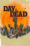 Day of the Dead Season 1 (2021) Day of the Dead Season 1 (2021)