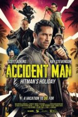 Accident Man: Hitman's Holiday (2022) Accident Man: Hitman's Holiday (2022)