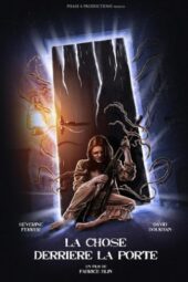 The Thing Behind The Door (2023)
