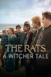 The Rats: A Witcher Tale (2025)
