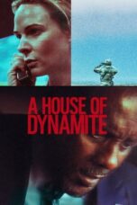 A House of Dynamite (2025) A House of Dynamite (2025)