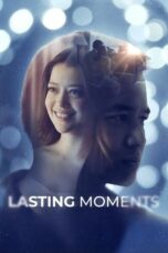 Lasting Moments (2025) Lasting Moments (2025)