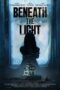 Beneath The Light (2025) Beneath The Light (2025)