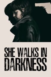 She Walks in Darkness (2025)