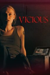 Vicious (2025)