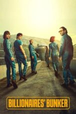 Billionaires' Bunker (2025) Billionaires' Bunker (2025)