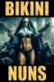 Bikini Nuns (2025) Bikini Nuns (2025)