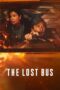 The Lost Bus (2025) The Lost Bus (2025)