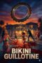 Bikini Guillotine (2025)