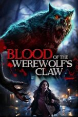 Blood of the Werewolf's Claw (2024) Blood of the Werewolf's Claw (2024)