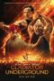 Gladiator Underground (2025)