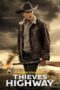 Thieves Highway (2025) Thieves Highway (2025)
