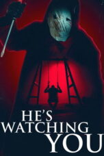He's Watching You (2026)