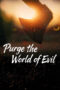 Purge the World of Evil (2025)