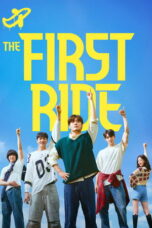 The First Ride (2025) The First Ride (2025)