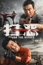 Crush The Wicked (2026)