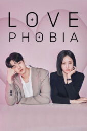 Love Phobia (2026)