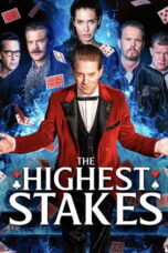The Highest Stakes (2026)