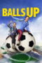 Balls Up (2026)